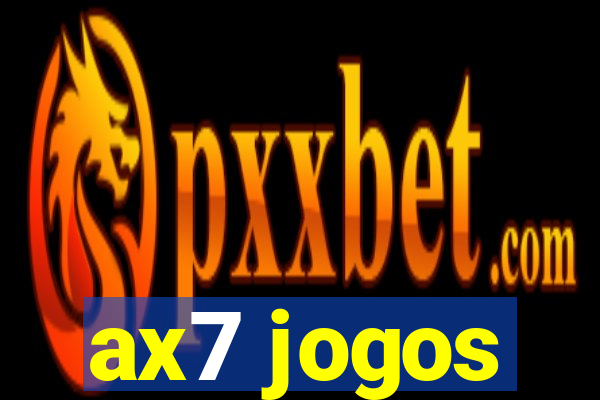 ax7 jogos